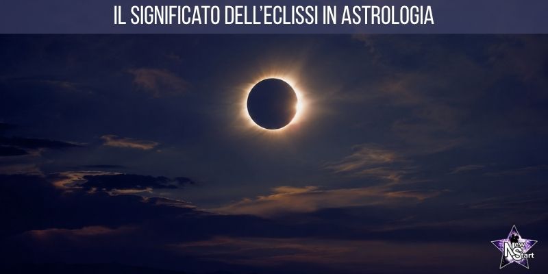 Il Significato dell’Eclissi in Astrologia