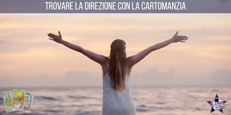 Trovare la direzione con la cartomanzia 